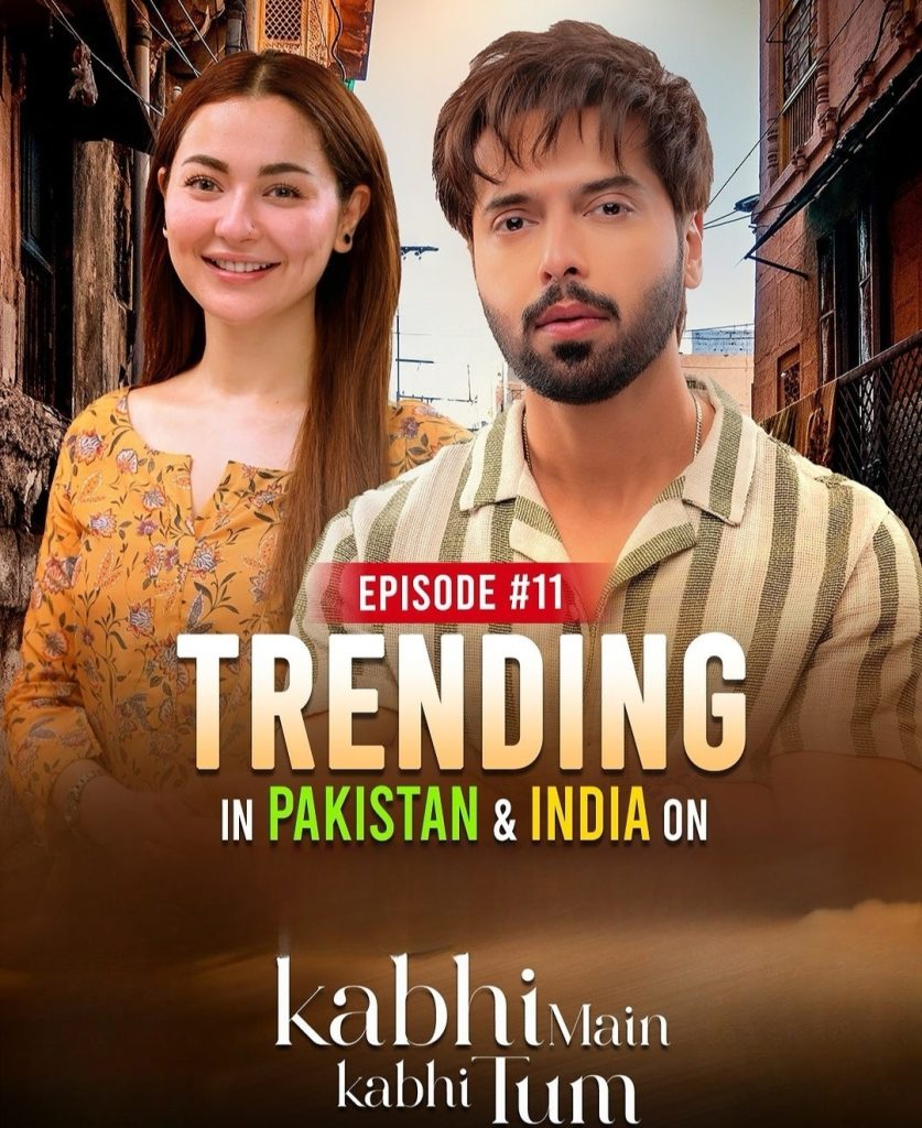 Kabhi Main Kabhi Tum Trends In Pakistan & India