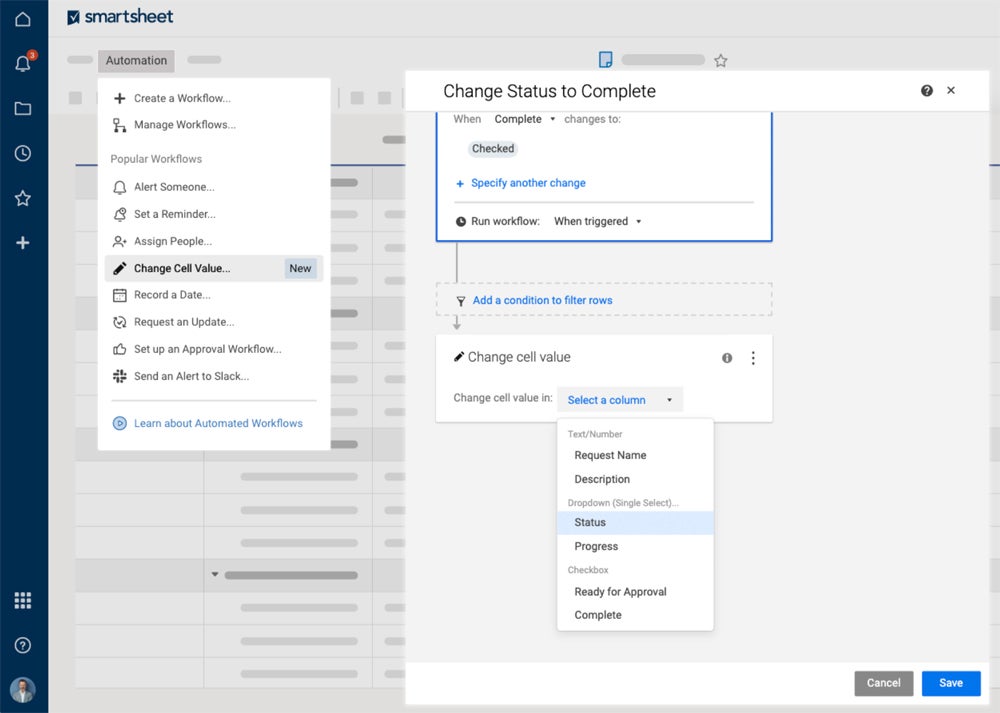 The automation builder in Smartsheet helps to reduce manual tasks.